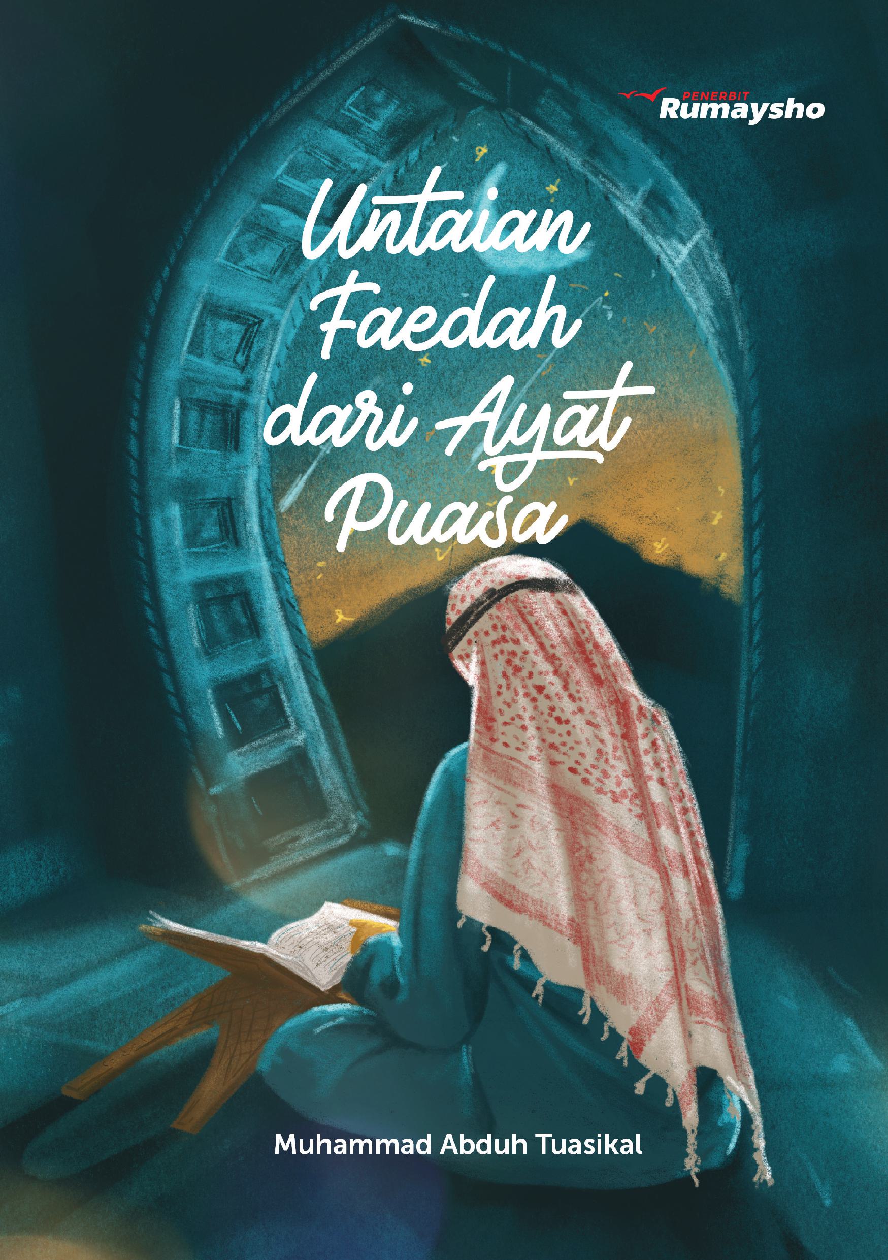 Untaian Faedah dari Ayat Puasa